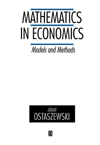 Бумажная книга «Mathematics in Economics: Models and Methods», автор Адам Осташевский - фото №1