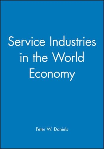 Бумажная книга «Service Industries in the World Economy», автор Питер В. Дэниелс - фото №1