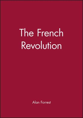 Паперова книга «The French Revolution», автор Алан Форрест - фото №1