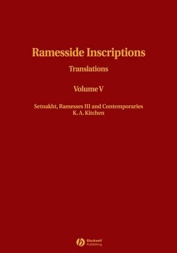 Бумажная книга «Ramesside Inscriptions, Setnakht, Ramesses III and Contemporaries: Translations», автор К. А. Кітчен - фото №1