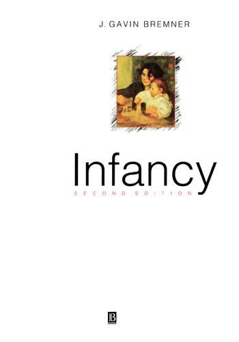 Бумажная книга «Infancy», автор Дж. Гэвин Бремнер - фото №1