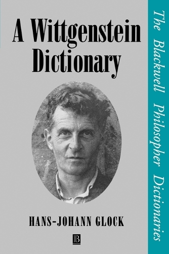 Бумажная книга «A Wittgenstein Dictionary», автор Ганс-Йоганн Глок - фото №1