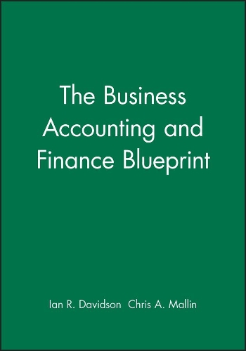 Бумажная книга «The Business Accounting and Finance Blueprint», авторов Крис А. Маллин, Ян Р. Дэвидсон - фото №1