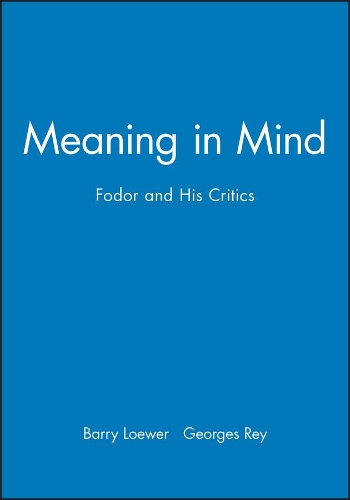 Бумажная книга «Meaning in Mind: Fodor and His Critics», автор Барри Лоувер - фото №1