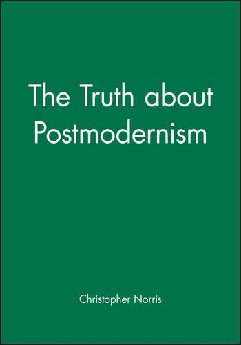 Бумажная книга «The Truth about Postmodernism», автор Кристофер Норрис - фото №1