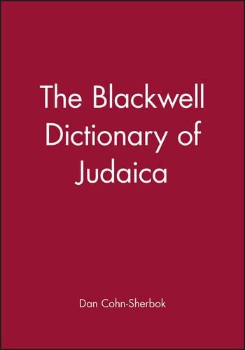 Бумажная книга «The Blackwell Dictionary of Judaica», автор Дэн Кон-Шербок - фото №1