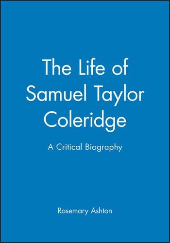 Бумажная книга «The Life of Samuel Taylor Coleridge: A Critical Biography», автор Розмари Эштон - фото №1