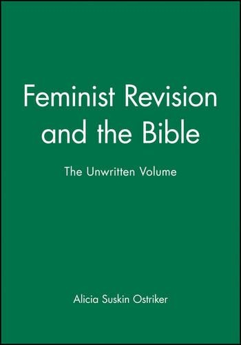 Бумажная книга «Feminist Revision and the Bible: The Unwritten Volume», автор Алисия Саскин Острикер - фото №1