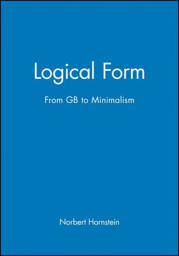 [object Object] «Logical Form: From GB to Minimalism», автор Норберт Горнштейн - фото №1