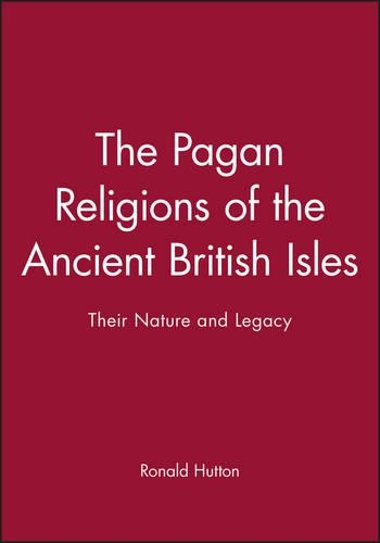 Бумажная книга «The Pagan Religions of the Ancient British Isles: Their Nature and Legacy», автор Рональд Хаттон - фото №1