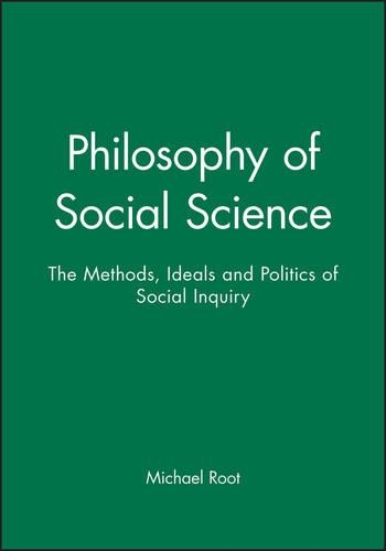 Бумажная книга «Philosophy of Social Science: The Methods, Ideals and Politics of Social Inquiry», автор Майкл Роут - фото №1