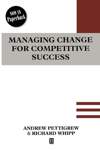 Паперова книга «Managing Change for Competitive Success», авторів Ендрю Петтігрю, Річард Віпп - фото №1