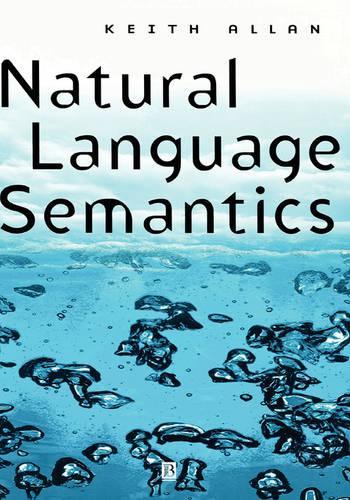 Бумажная книга «Natural Language Semantics», автор Кит Аллан - фото №1