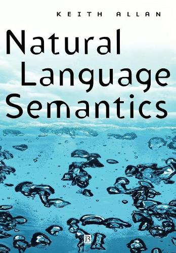 Бумажная книга «Natural Language Semantics», автор Кит Аллан - фото №1