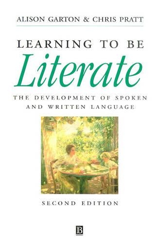 Бумажная книга «Learning to be Literate: The Development of Spoken and Written Language», авторов Элисон Ф. Гартон, Крис Пратт - фото №1