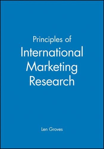 Бумажная книга «Principles of International Marketing Research», автор Лен Гровс - фото №1