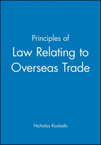 Паперова книга «Principles of Law Relating to Overseas Trade», автор Ніколас Куладіс - фото №1