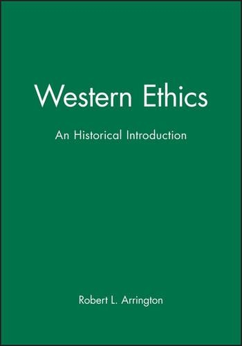 Бумажная книга «Western Ethics: An Historical Introduction», автор Роберт Л. Аррингтон - фото №1