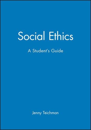 Бумажная книга «Social Ethics: A Student's Guide», автор Дженни Тейхман - фото №1