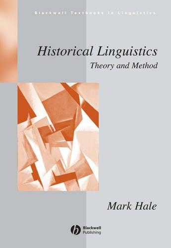 Паперова книга «Historical Linguistics: Theory and Method», автор Марк Хейл - фото №1
