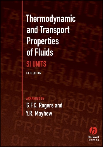 Бумажная книга «Thermodynamic and Transport Properties of Fluids», авторов Г. Ф. К. Роджерс, Й. Р. Мэйхью - фото №1
