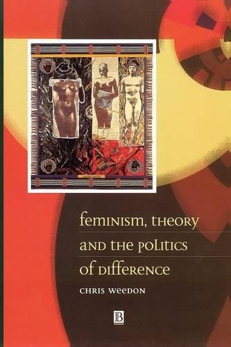 Паперова книга «Feminism, Theory and the Politics of Difference», автор Кріс Уідон - фото №1