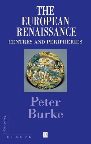 Бумажная книга «The European Renaissance: Centers and Peripheries», автор Питер Берк - фото №1