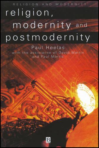 Паперова книга «Religion, Modernity and Postmodernity», автор Пол Хілас - фото №1