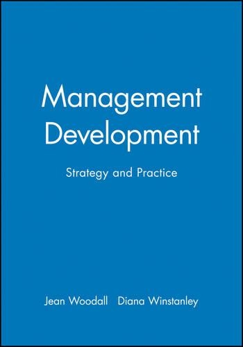 Бумажная книга «Management Development: Strategy and Practice», авторов Диана Уинстэнли, Джин Вудалл - фото №1