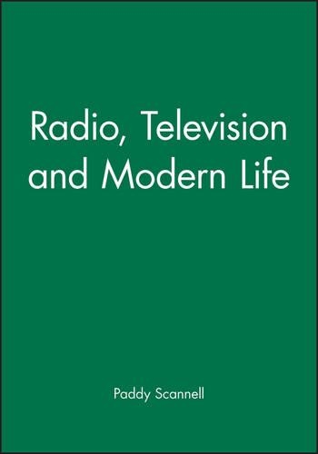 Паперова книга «Radio, Television and Modern Life», автор Педді Скеннелл - фото №1