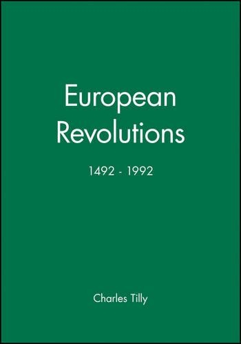 Бумажная книга «European Revolutions, 1492 - 1992», автор Чарльз Тилли - фото №1
