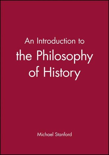 [object Object] «An Introduction to the Philosophy of History», автор Майкл Стэнфорд - фото №1