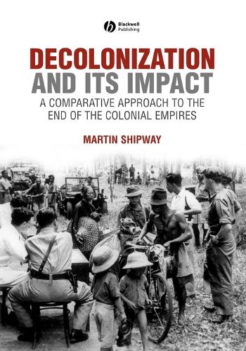Бумажная книга «Decolonization and its Impact: A Comparitive Approach to the End of the Colonial Empires», автор Мартин Шипвей - фото №1