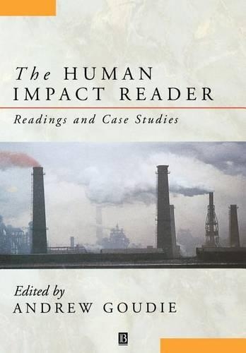 Бумажная книга «The Human Impact Reader: Readings and Case Studies», автор Эндрю С. Гуди - фото №1