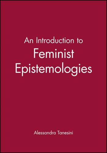 Бумажная книга «An Introduction to Feminist Epistemologies», автор Алессандра Танезини - фото №1