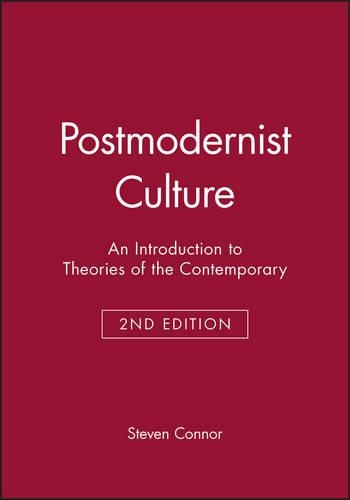 Бумажная книга «Postmodernist Culture: An Introduction to Theories of the Contemporary», автор Стивен Коннор - фото №1