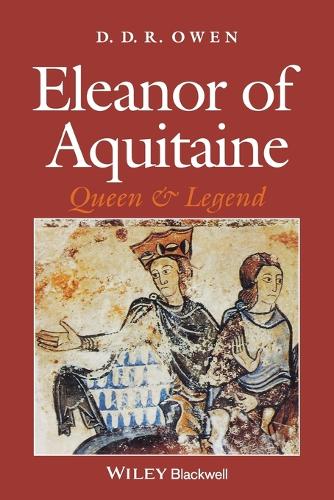 Бумажная книга «Eleanor of Aquitaine: Queen and Legend», автор Д. Д. Р. Оуэн - фото №1