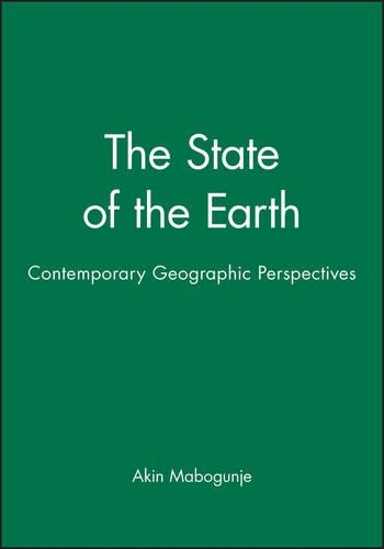 Паперова книга «The State of the Earth: Contemporary Geographic Perspectives», автор Акін Мабоґундже - фото №1