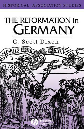 Паперова книга «The Reformation in Germany», автор К. Скотт Діксон - фото №1