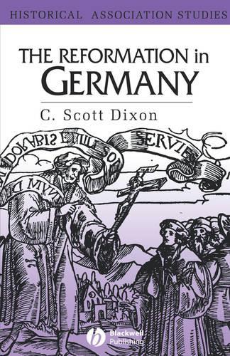 Паперова книга «The Reformation in Germany», автор К. Скотт Діксон - фото №1