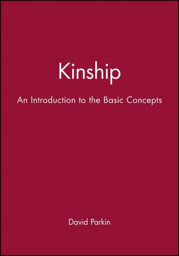 Бумажная книга «Kinship: An Introduction to the Basic Concepts», автор Дэвид Паркин - фото №1