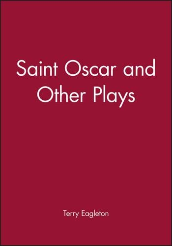 Бумажная книга «Saint Oscar and Other Plays», автор Терри Иглтон - фото №1