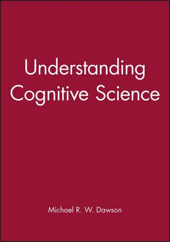 Бумажная книга «Understanding Cognitive Science», автор Майкл Р. В. Доусон - фото №1
