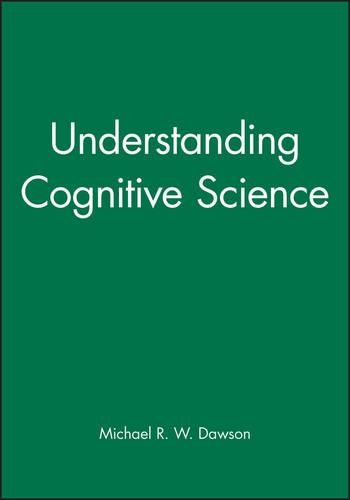 Бумажная книга «Understanding Cognitive Science», автор Майкл Р. В. Доусон - фото №1