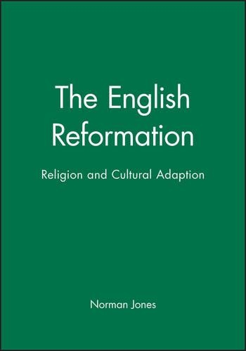 Бумажная книга «The English Reformation: Religion and Cultural Adaption», автор Норман Л. Джонс - фото №1