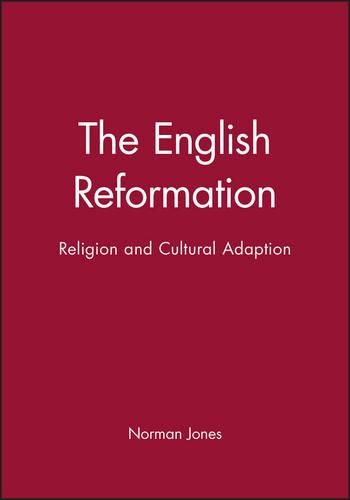 Бумажная книга «The English Reformation: Religion and Cultural Adaption», автор Норман Л. Джонс - фото №1