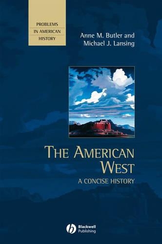 [object Object] «The American West: A Concise History», авторов Энн М. Батлер, Майкл Дж. Лансинг - фото №1
