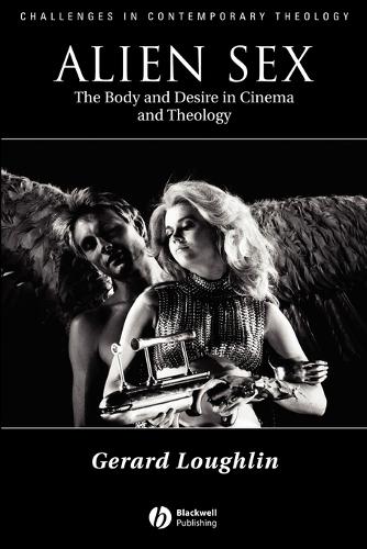 Бумажная книга «Alien Sex: The Body and Desire in Cinema and Theology», автор Жерар Лафлин - фото №1