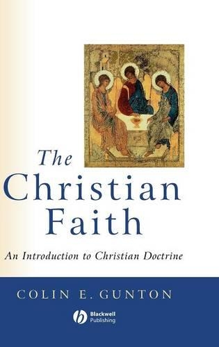 Бумажная книга «The Christian Faith: An Introduction to Christian Doctrine», автор Колин Гантон - фото №1