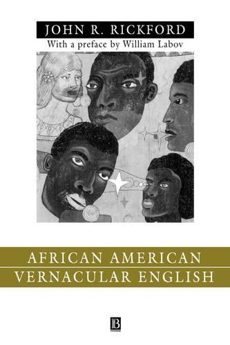 Бумажная книга «African American Vernacular English: Features, Evolution, Educational Implications», автор Джон Рассел Рикфорд - фото №1